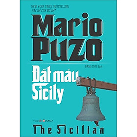 Đất Máu Sicily (Mario Puzo) Tặng Kèm BookMark Kẽm - Maii