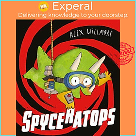 Hình ảnh Sách - Spyceratops by Alex Willmore (UK edition, Paperback)