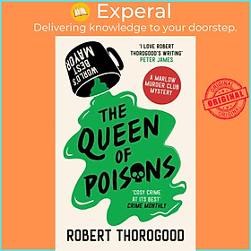 Sách - The Queen of Poisons by Robert Thorogood (UK edition, hardcover)