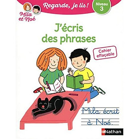 Sách viết xoá tiếng Pháp: Cahier Effacable J'Ecris Des Phrases - Niveau 3 Avec Mila Et Noe Từ 6 tuổi