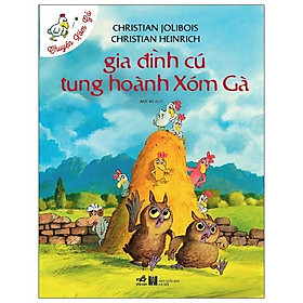 Chuyện xóm gà - gia đình cú tung hoành xóm gà