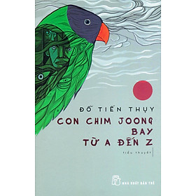 Con Chim Joong Bay Từ A Đến Z