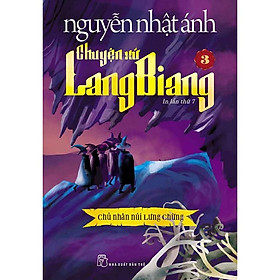 Hình ảnh Sách - Chuyện xứ Lang Biang 3: Chủ nhân núi lưng chừng