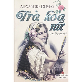 Hình ảnh Sách - Trà hoa nữ - Alexandre Duma