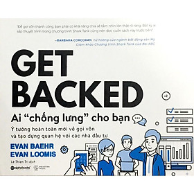 Get Backed - Ai "Chống Lưng" Cho Bạn - Bản Quyền
