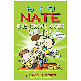 Hình ảnh sách Big Nate: The Crowd Goes Wild