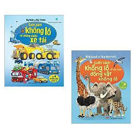 Combo Sách Tương Tác - Big Book: Cuốn Sách Khổng Lồ Về Những Chiếc Xe Tải + Cuốn Sách Khổng Lồ Về Các Loài Động Vật Khổng Lồ (2 Cuốn)