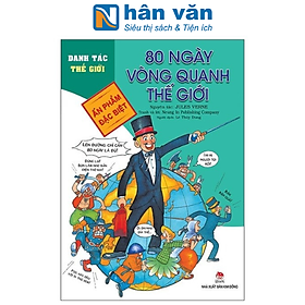 Danh Tác Thế Giới - 80 Ngày Vòng Quanh Thế Giới