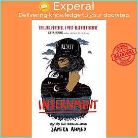 Sách - Internment by Samira Ahmed (UK edition, paperback)
