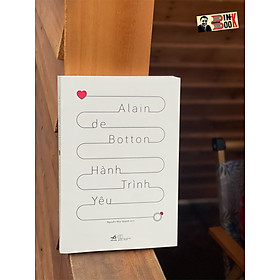 Hình ảnh sách HÀNH TRÌNH YÊU – Alain de Botton – Nguyễn Như Quỳnh dịch – Nhã Nam – NXB Thế Giới (Bìa mềm)