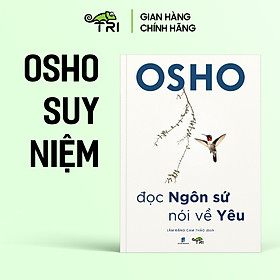 Combo Chữa lành thân tâm- Dược Khoa Cho Tâm Hồn, Từ Thuốc Tới Thiền & Đọc Ngôn Sứ, Nói Về Yêu (OSHO) - Toàn quốc - Công ty Cổ phần Văn hóa và Công nghệ Tuệ Tri