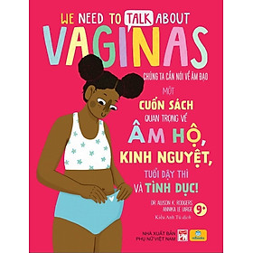 ND - We Need To Talk About Vaginas - Chúng Ta Cần Nói Về Âm Đ.ạo