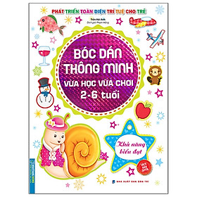 Download sách Bóc Dán Thông Minh Vừa Học Vừa Chơi 2-6 Tuổi - Khả Năng Biểu Đạt