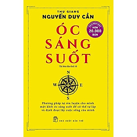 Óc Sáng Suốt - Phương Pháp Tự Rèn Luyện Cho Mình Một Khối Óc Sáng Suốt Để