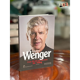 Ảnh bìa ARSENE WENGER – CUỘC ĐỜI TÔI QUA HAI MÀU ĐỎ TRẮNG - Nguyễn Dương Hiếu, Lê Minh Loan dịch - NXB Trẻ (bìa mềm)