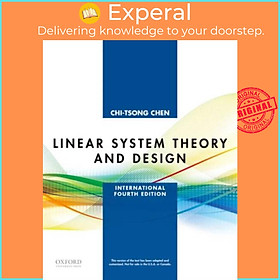 Sách - Linear System Theory and Design - International Fourth Edition by Chi-Tsong Chen (UK edition, paperback)