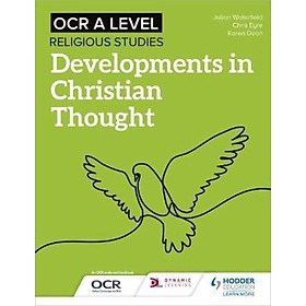 Sách - OCR A Level Religious Studies: Developments in Christian Thought by Julian Waterfield (UK edition, paperback)