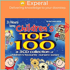 Sách - Children's Top 100 : Children's Favourite Nursery Songs by  (UK edition, paperback)