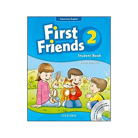 Sách First Friends 2 Student Book and Audio CD Pack (American Edition)