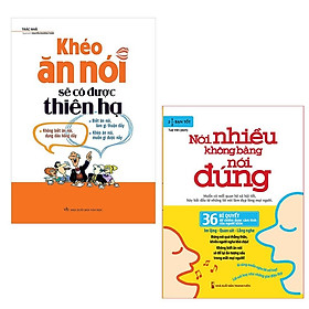 Combo 2 Cuốn: Khéo Ăn Nói Sẽ Có Được Thiên Hạ (Tái Bản) + Nói Nhiều Không Bằng Nói Đúng (TB) - Bản Quyền