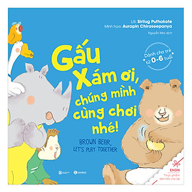 Nơi bán Ehon - Gấu Xám Ơi, Chúng Mình Cùng Chơi Nhé - Giá Từ -1đ