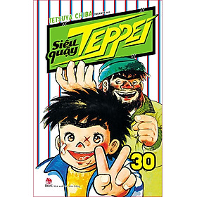 [Download Sách] Siêu Quậy Teppei Tập 30