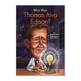 [Download Sách] Who Was Thomas Alva Edison?