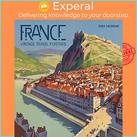 Sách - France - Vintage Travel Posters 2024 Wall Calendar by Pomegranate (UK edition, paperback)