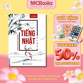 Sách - Tập Viết Tiếng Nhật: Bảng Chữ Cái Hiragana - MCBooks