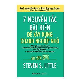 Nơi bán Sách - 7 Nguyên tắc bất biến để xây dựng doanh nghiệp nhỏ - Giá Từ -1đ