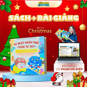 Sách Toán Tư Duy Tập 3 có App Bài Giảng cho bé sẵn sàng bước vào lớp 1