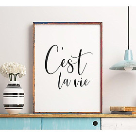 Tranh treo tường | - Typography-C'est La Vie Printable Art 24 , tranh canvas giá rẻ