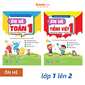 Ôn Hè Toán Và Tiếng Việt 1 - Dành Cho Học Sinh Lớp 1 Lên Lớp 2 (Tự Chọn Sách)