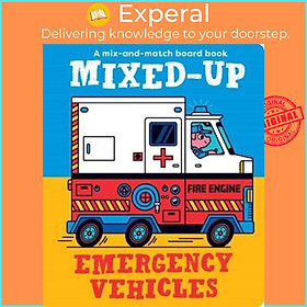 Sách - Mixed-Up Emergency Vehicles by Spencer Wilson (UK edition, hardcover)