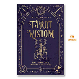 Hình ảnh Tarot Wisdom (Tập 2): 56 lá bài Ẩn phụ – Bức tranh toàn cảnh của Vũ trụ