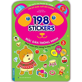 Sách Bóc Dán Hình Thông Minh Phát Triển Khả Năng Tư Duy Toán Học IQ EQ CQ (5-6 Tuổi) - 198 Sticker (Quyển 3)