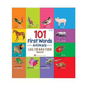 101 First Words - 101 Từ Đầu Tiên Về Động Vật (Tái Bản) - Bản Quyền