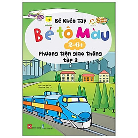 Bé khéo tay - bé tô màu - các phương tiện giao thông