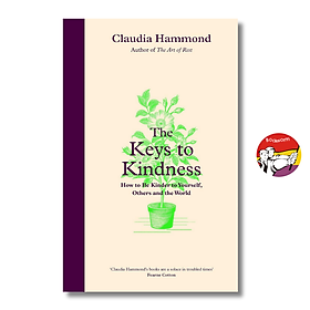 The Keys to Kindness by Claudia Hammond | Nonfiction English Self-help Book | Sách ngoại văn