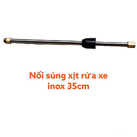 [Freeship]Cần nối súng inox dài 35cm, đầu nối dạng ren máy xịt rửa xe áp lực cao NOI35