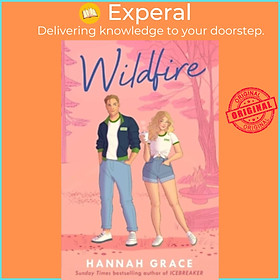 Sách - Wildfire - The unmissable new novel from the Sunday Times bestselling aut by Hannah Grace (UK edition, paperback)
