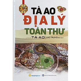 Sách Tả Ao Địa Lý Toàn Thư