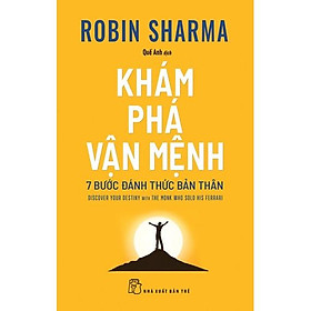 Khám Phá Vận Mệnh - 7 Bước Đánh Thức Bản Thân (NXB Trẻ)