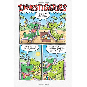 InvestiGators 4: Ants In Our P.A.N.T.S.