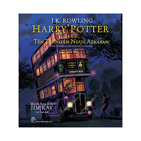 Harry Potter Và Tên Tù Nhân Ngục Azkaban - Tập 3 (Bản Đặc Biệt Có Tranh Minh Họa Màu) - TRẺ