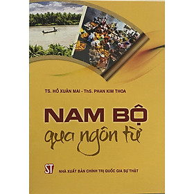 Ảnh bìa Sách Nam Bộ Qua Ngôn Từ