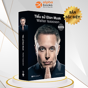 Tiểu Sử Elon Musk - Bản Đặc Biệt - Bìa Cứng AR