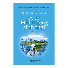 Cơ Sở Môi Trường Sinh Thái