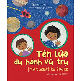 Tên Lửa Du Hành Vũ Trụ - My Rocket To Space