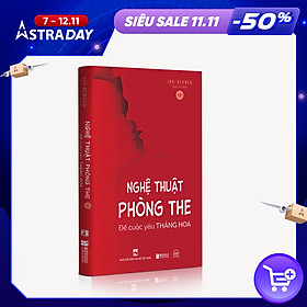 Nghệ Thuật Phòng The – Để Cuộc Yêu Thăng Hoa